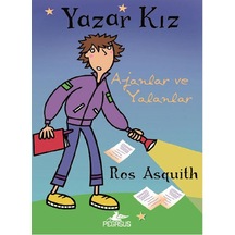 Yazar Kız 3 Ajanlar Ve Yalanlar Ros Asquith Pegasus Yayınları