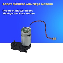 Roborock Q10 X5+ Robot Süpürge Ana Fırça Motoru