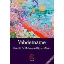 Vahdetname - Hazret-i Pir Muhammed Niyazi-i Mısri - Revak Kitabevi