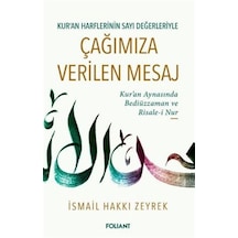 Çağımıza Verilen Mesaj / İsmail Hakkı Zeyrek