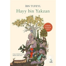 Hayy bin Yakzan - Ölümsüz Klasikler Serisi - İbn Tufeyl - Kapı Yayınları