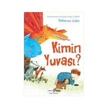 Kimin Yuvası? - Rebecca Cobb -  Rebecca Cobb - İş Bankası Kültür Yayınları