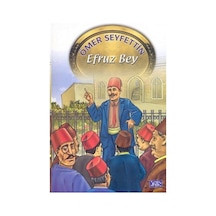 Efruz Bey - Ömer Seyfettin - Parıltı Yayınları