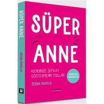 Süper Anne / Zeena Moolla