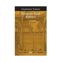 Türklerin Yazılı Kültürü - Edebiyat Ve Kültürün İzleri