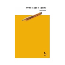 Turnikeden Sonra / Ümit Erdem