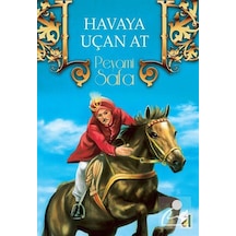 Havaya Uçan At / Peyami Safa