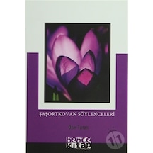 Şaşortkovan Söylenceleri - Özer Turan - Bence Kitap