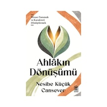 Ahlâkın Dönüşümü - Ccgx-884318
