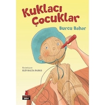 Kuklacı Çocuklar - Burcu Bahar - Kırmızı Kedi