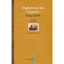 Seyahatname Den Seçmeler - Yqbx-657633