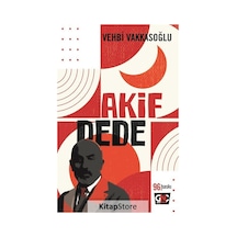 Akif Dede / Vehbi Vakkasoğlu
