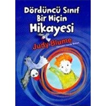 Dördüncü Sınıf Bir Hiçin Hikayesi - Judy Blume