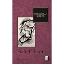 Başkaldıran Ruhlar / Halil Cibran