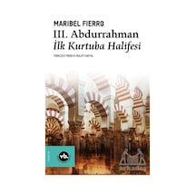 3. Abdurrahman İlk Kurtuba Halifesi
