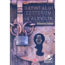 Batini Algi (ezoterizm) Ve Alevilik / Süleyman Zaman