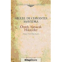 Örnek Alınacak Hikayeler - Miguel de Cervantes Saavedra - Kırmızı Yayınları
