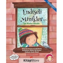 Endişeli Minikler için Iyi Hisler Kitabı / Holly Brochmann
