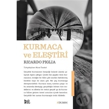 Kurmaca ve Eleştiri - Ricardo Piglia - DeliDolu