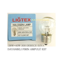 Fırın Ampulü 28W 40W E27 300 Derece 28 Watt Fırın Ampul 300 Derece