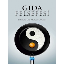 Gıda Felsefesi- Nobel Akademik Yayıncılık