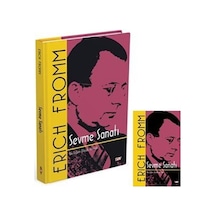 Sevme Sanatı - Bir Eylem Olarak Sevmek - İplik Dikişli - Erich Fromm - Say Yayınları