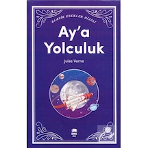 Ay'a Yolculuk - Jules Verne - Ema Genç