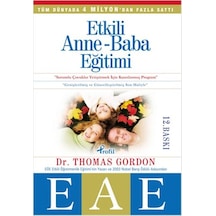 Etkili Anne Baba Eğitimi - Thomas Gordon - Profil Kitap