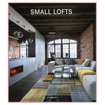 Small Lofts (contemporary Architecture & Interiors)