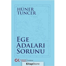 Ege Adaları Sorunu - Hüner Tuncer - Cumhuriyet Kitapları