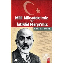 Milli Mücadele'miz ve İstiklal Marşı'mız - Recep Duymaz - Akademik Kitaplar