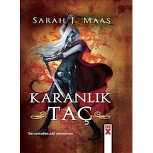 Cam Şato 2: Karanlık Taç - Sarah J. Maas - DEX