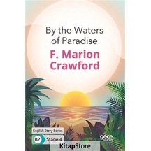 By the Waters of Paradise - English Story Series - B2 Stage 4 - Francis Marion Crawford - Gece Kitaplığı