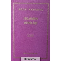 İslamın Dirilişi  - Sezai Karakoç  - Diriliş Yayınları