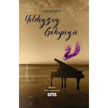 Yıldızsız Gökyüzü - Martha Batiz - SMS