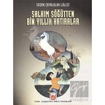 Salkım Söğütten Bin Yıllık Hatıralar Türk Edebiyatı Vakfı Yayınları  -  Türk Edebiyatı Vakfı Yayınları