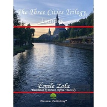 The Three Cities Trilogy Lourdes - Emile Zola - Platanus Publishing
