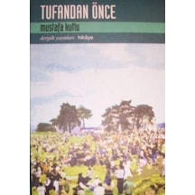 Tufandan Önce