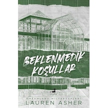 Beklenmedik Koşullar - Lauren Asher - Olimpos Yayınları