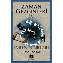 Zaman Gezginleri 4 - Evrenin Sırları - Hasan Saraç - Parana