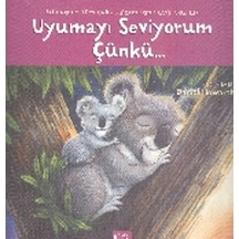 Uyumayı Seviyorum Çünkü...- 1001 Çiçek