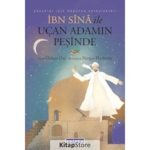 İbn Sina ile Uçan Adamın Peşinde - Özkan Öze - Ketebe