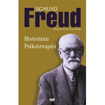 Histerinin Psikoterapisi / Sigmund Freud
