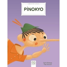 Pinokyo - Bebekler İçin Klasikler - Sylvie Roberge - 1001 Çiçek