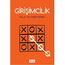 Girişimcilik - Arzu Ülgen Aydınlık - Beta Yayınları