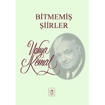 Bitmemiş Şiirler - Yahya Kemal - İstanbul Fetih Cemiyeti