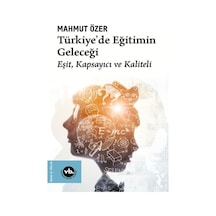 Türkiye'de Eğitimin Geleceği
