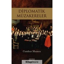 Diplomatik Müzakereler - Cumhur Mumcu - Astana Yayınları