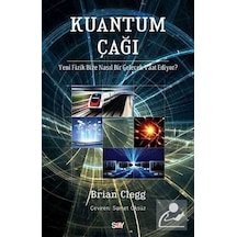 Kuantum Çağı / Brian Clegg
