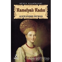 Kamelyalı Kadın - Alexandre Dumas Fils - Anonim Yayınları